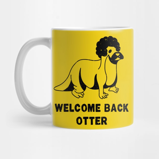 Welcome Back Otter [Worn] by Roufxis